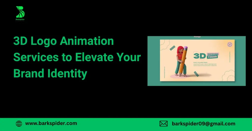 3D Logo Animation Services to Elevate Your Brand Identity