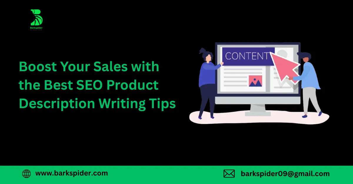 Boost Your Sales with the Best SEO Product Description Writing Tips