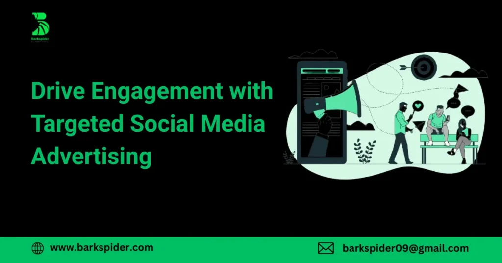 Drive Engagement with Targeted Social Media Advertising
