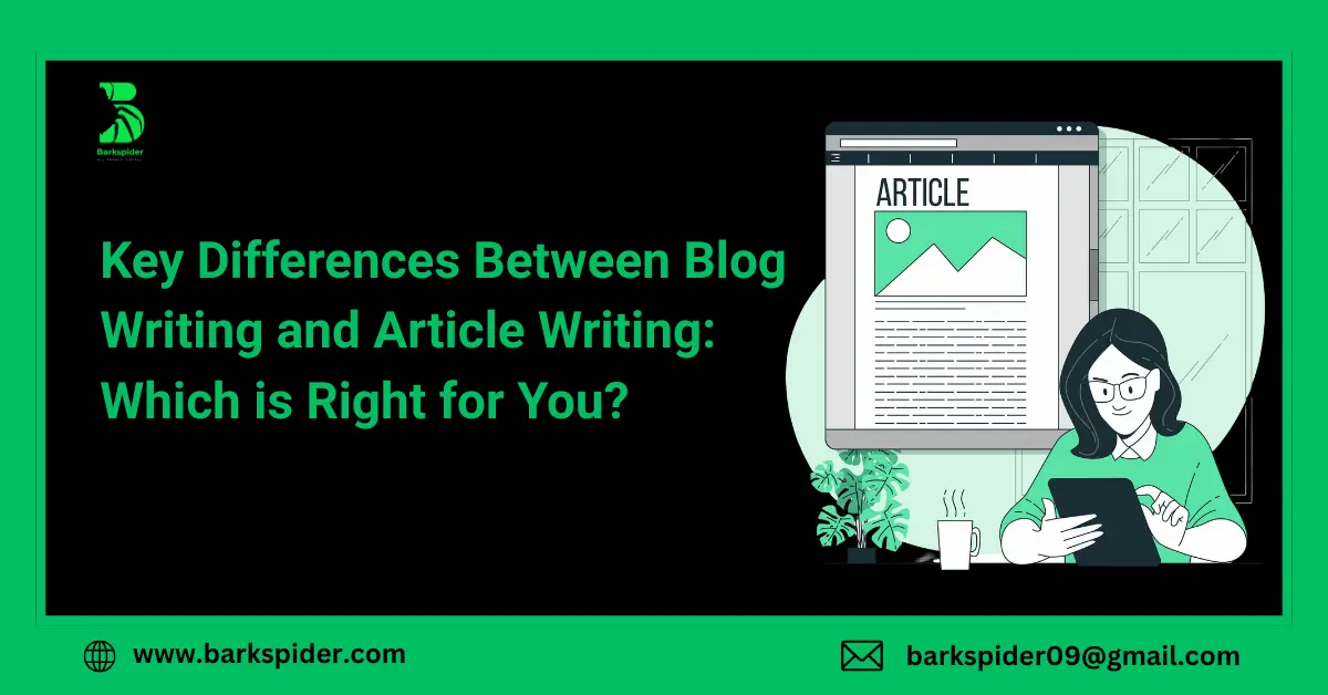 Key Differences Between Blog Writing and Article Writing: Which is Right for You?