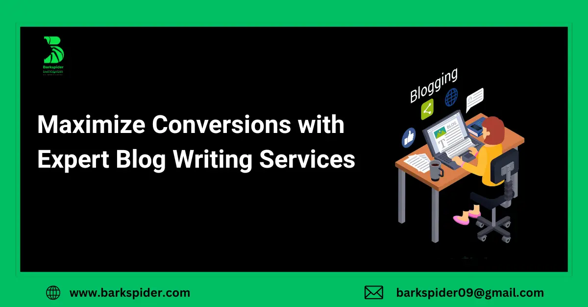 Maximize Conversions with Expert Blog Writing Services