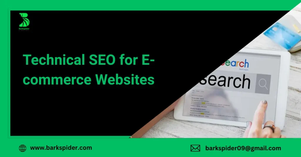 Technical SEO for E-commerce Websites