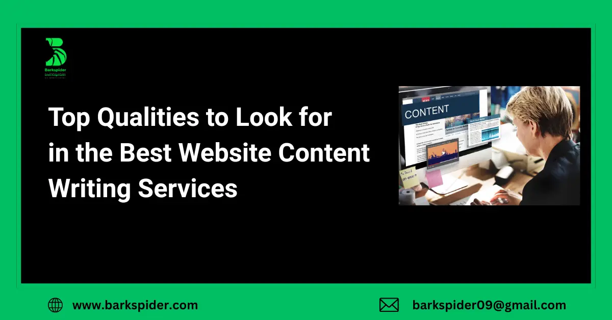 Top Qualities to Look for in the Best Website Content Writing Services