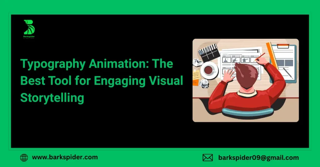 Typography Animation The Best Tool for Engaging Visual Storytelling