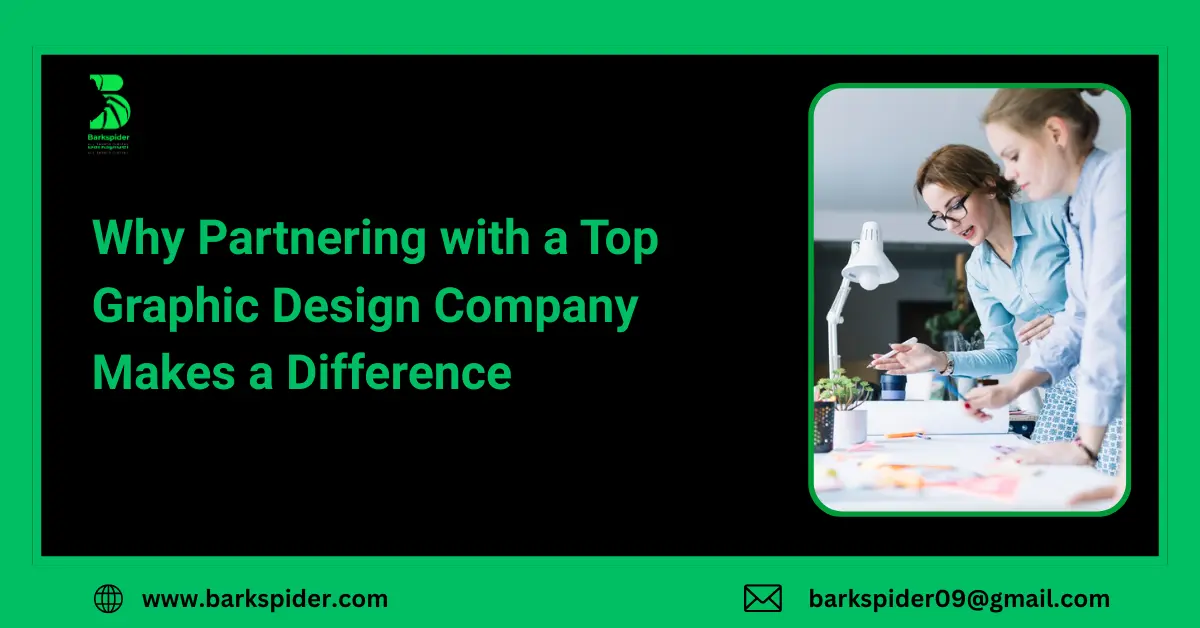 Why Partnering with a Top Graphic Design Company Makes a Difference