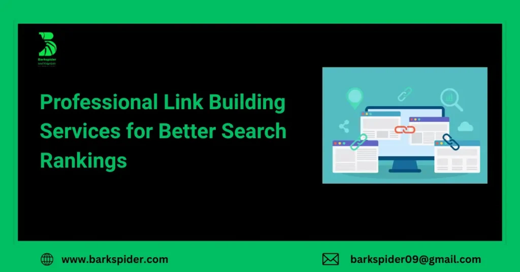 Professional Link Building Services for Better Search Rankings