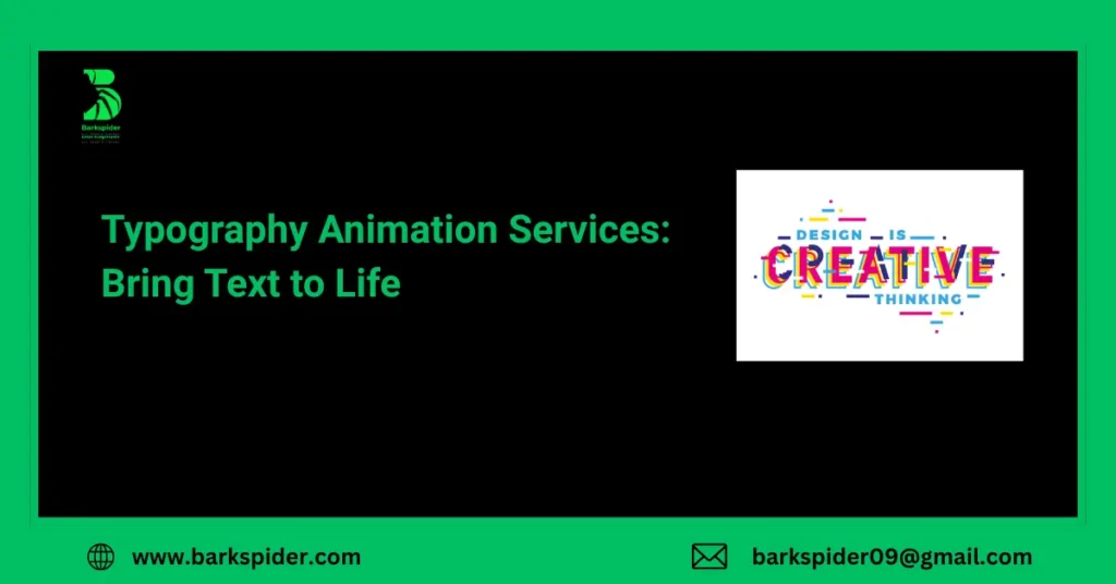 Typography Animation Services: Bring Text to Life