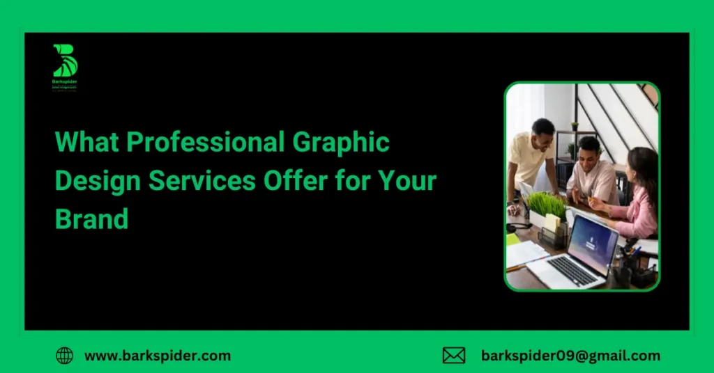 What Professional Graphic Design Services Offer for Your Brand