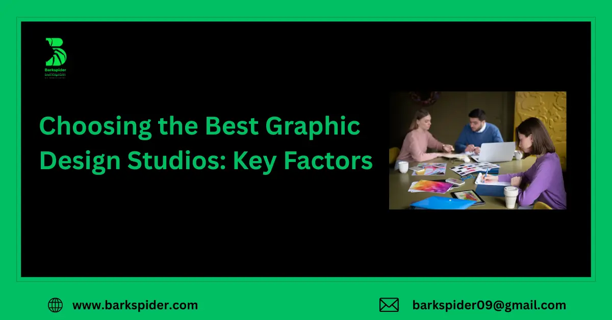 Choosing the Best Graphic Design Studios: Key Factors