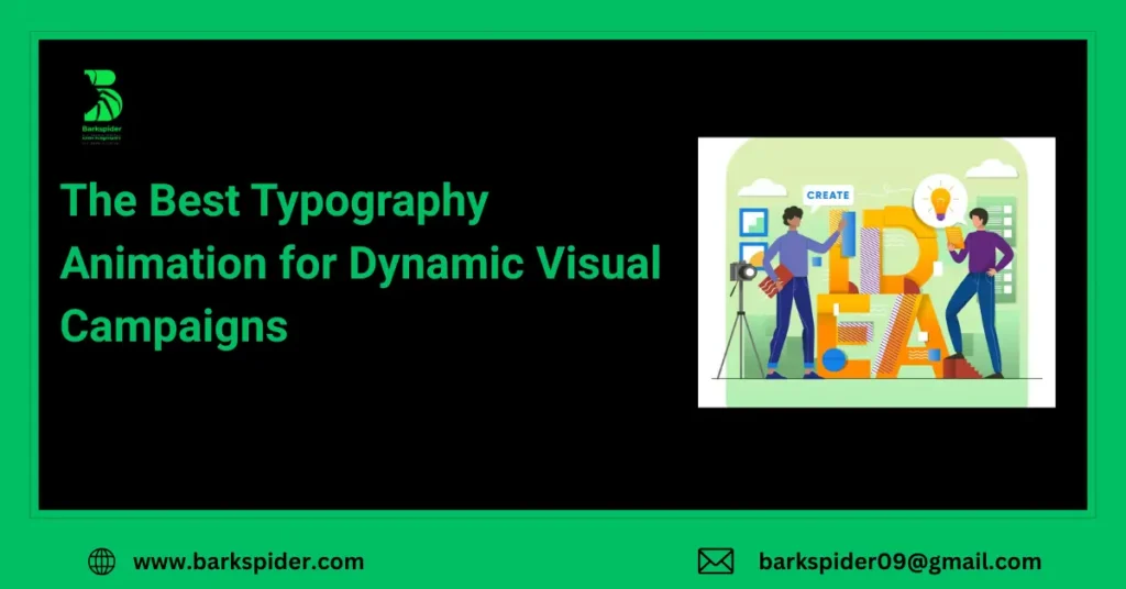 The Best Typography Animation for Dynamic Visual Campaigns