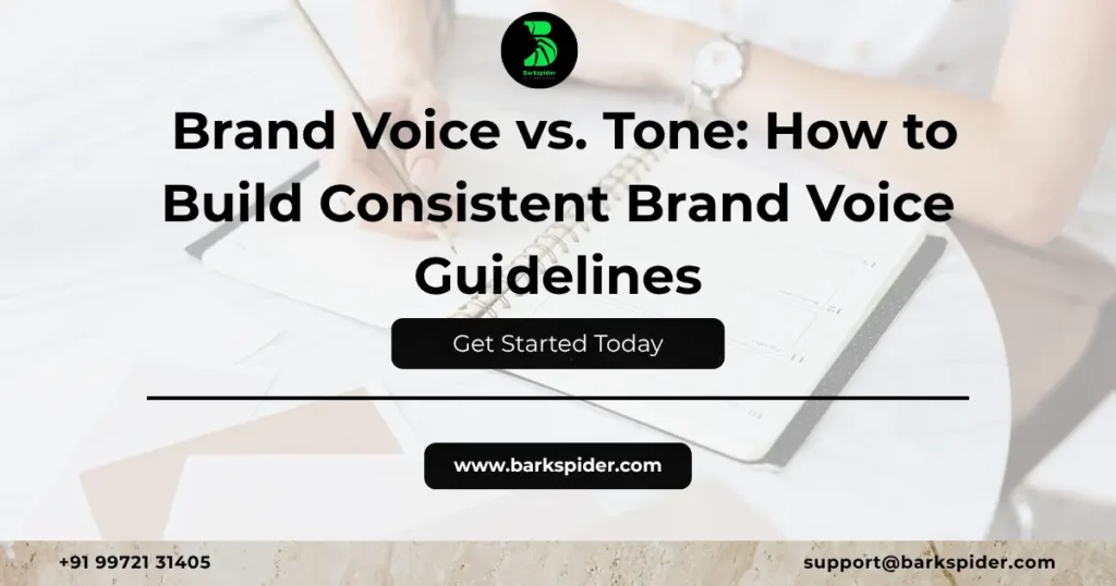  Brand Voice vs. Tone: How to Build Consistent Brand Voice Guidelines